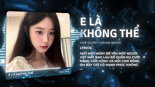 Download Lagu E Là Không Thể Remix TikTok - Anh Quân x Orinn | Em Bây Giờ Có Hạnh Phúc Không Remix MP3 Download Lagu E Là Không Thể Remix TikTok - Anh Quân x Orinn | Em Bây Giờ Có Hạnh Phúc Không Remix MP3
