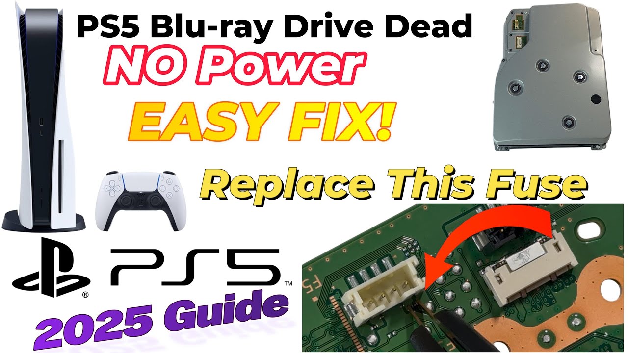 2025 Guide] - Fix PS5 Motherboard Fuse to Revive Blu-ray