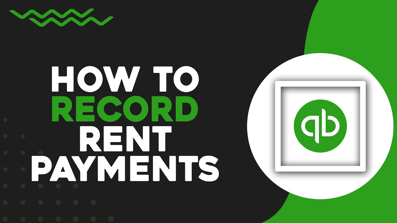 How To Record Rent Payments in QuickBooks Online (Quick Tutorial) - YouTube