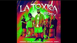 La Tóxica (Remix)