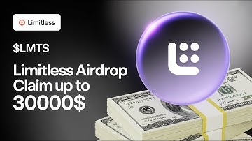 Crypto Airdrop | Limitless Airdrop : Claim Up TO 50,000$ Worth Of $LMTS