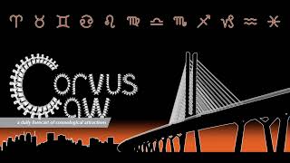 Cosmological Alignments 10-05-2022 | Corvus Caw
