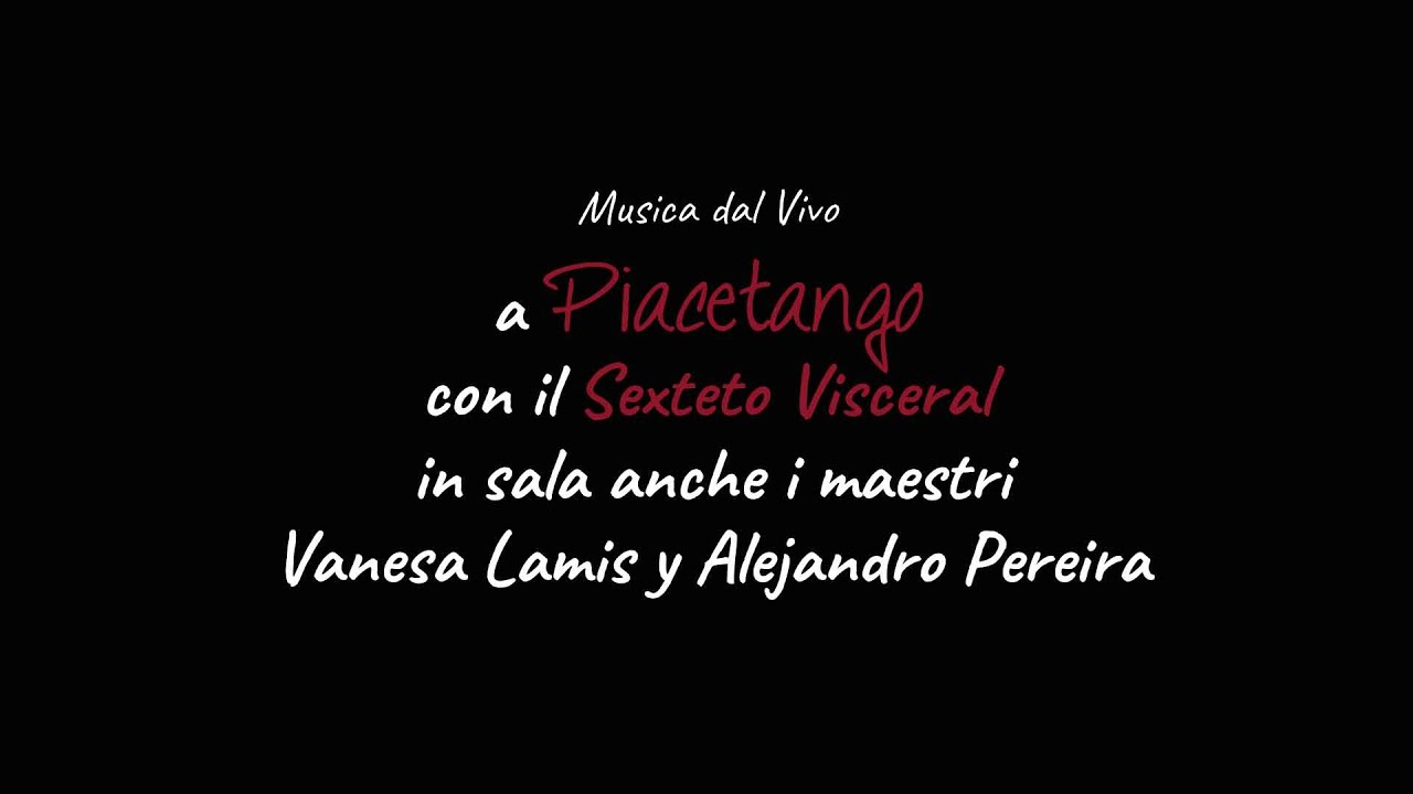 Sexteto Visceral a Piacetango - 24 Gennaio 2020