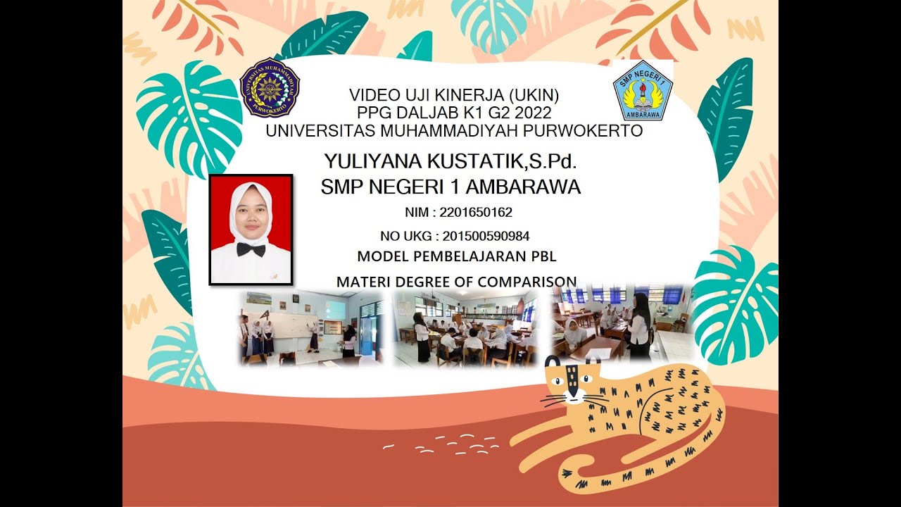 Video Uji Kinerja (UKIN) Degree of Comparison  PBL | PPG Dalam Jabatan K1/G2 2022 UMP
