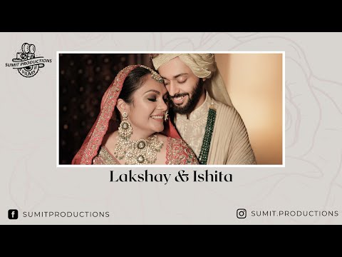 Lakshay & Ishita | Aravali Resort - video from Sumit Productions