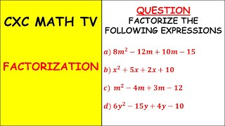 FACTORIZATION| FULL LESSON|CSEC MATHEMATICS|SECTION 6