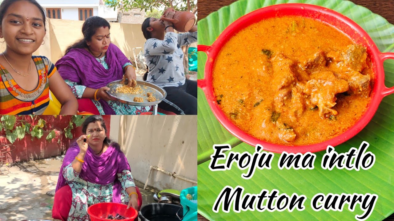 || EROJU MA MUTTON CURRY || CHERRY SATHAKSHI || SATHAKSHI_4811 || CHERRY SIRISHA ||