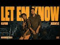 LET EM KNOW - KAFON X XCENT12 (OFFICIAL MUSIC VIDEO) NOWOICE PRESENT