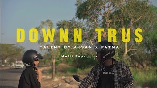 Down Trus | Asrianto | official music video