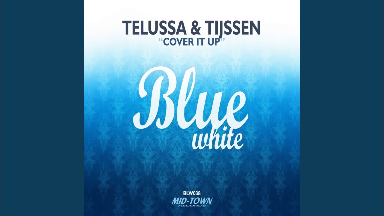 Watch Cover It Up (Original Mix) on YouTube
