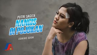 Putri Sagita - Nangis Di Pojokan (Coming Soon)