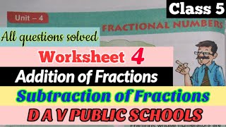 Dav Class 5 Fractional Numbers worksheet 4 all questions solved