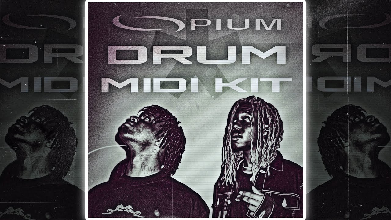 (1800+) OPIUM DRUM MIDI KIT 2025 @prodbyflexx