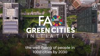 The Green Cities Initiative - A Better Future For All