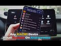 Any XIAOMI Device Install Youtube On Android Auto