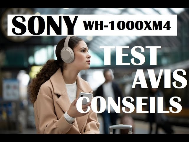 Test Sony WH-1000XM4 : notre avis complet - Casques et écouteurs - Frandroid