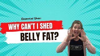 Belly Fat???