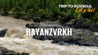 TRIP TO KHUVSGUL 2023 Jankhai & bayanzurkh sum-Баянзүрх , Хөвсгөл далай Бараг авто аялал, бошлой хад
