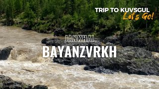 : TRIP TO KHUVSGUL 2023 Jankhai & bayanzurkh sum- ,     ,  