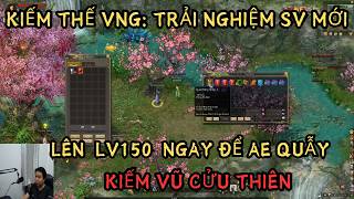KIEM THE VNG: EXPERIENCE THE NEW "KIEM VU CUU THIEN" SERVER - REACH LV150 IMMEDIATELY AND JOIN TH... screenshot 5