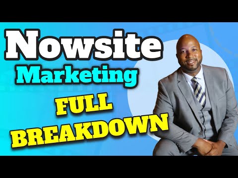 Nowsite Marketing Digital Platform -FULL BREAKDOWN- Learn Everything that Nowsite Marketing Offers?