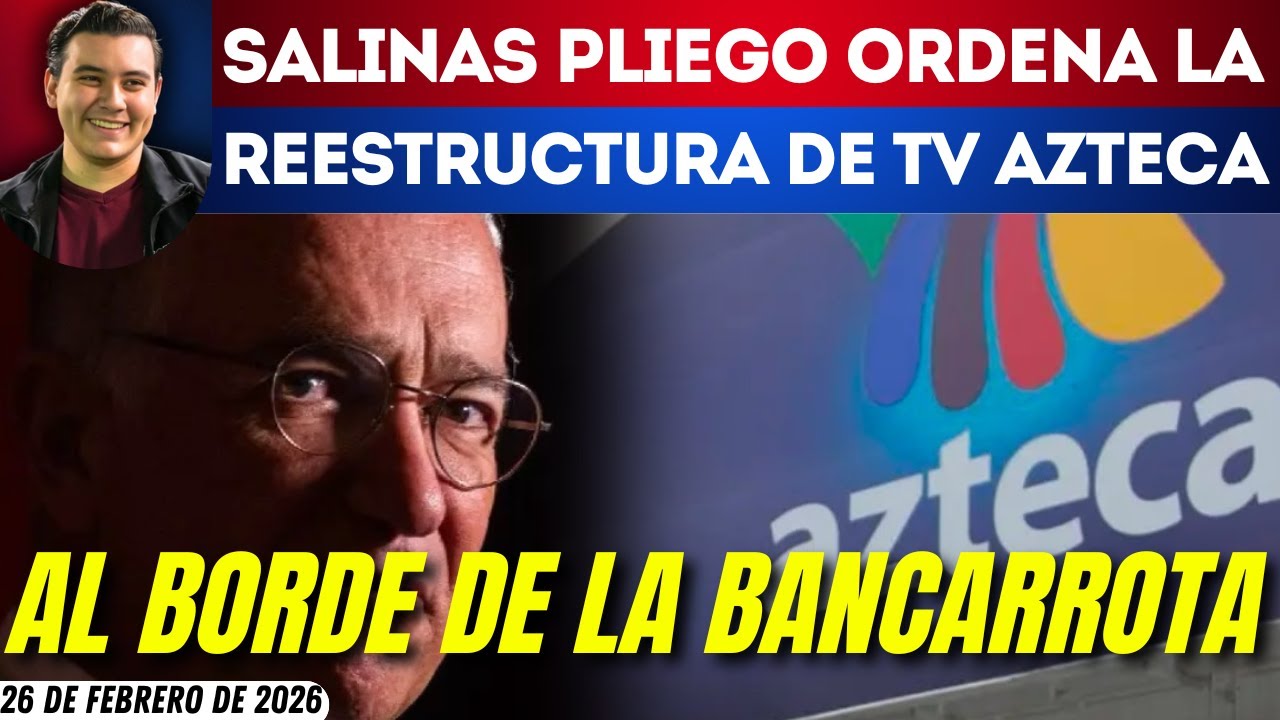 #SinMáscaras | SALINAS PLIEGO A UN PASO DE PERDER TV AZTCEA: ACCIONISTAS PREOCUPADOS POR SU DINERO
