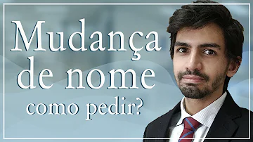 Como entrar na Justiça para mudar o nome?