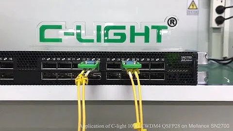 Application of C-light 100G CWDM4 QSFP28 on Mellanox SN2700
