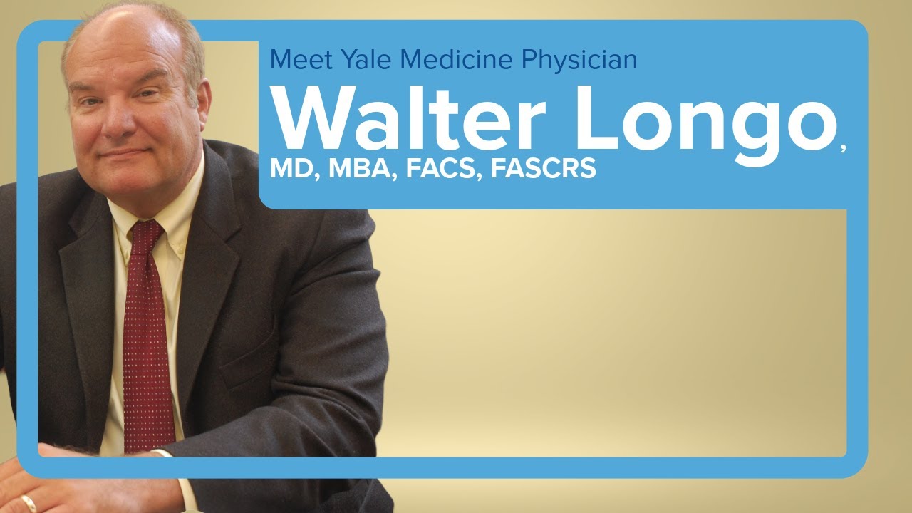 Meet Yale Medicine Colorectal Surgeon Walter Longo, MD, MBA, FACS, FASCRS