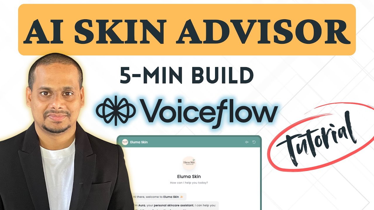 How to Build an AI Skin Advisor for Skincare Brands in 5 Mins (Voiceflow Tutorial)