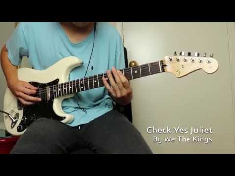 We The Kings - Check Yes Juliet (Guitar Cover w/ Tabs)