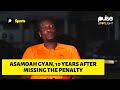 10 years after asamoah gyan talks about his 2010 world cup penalty miss