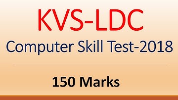 KVS SKILL TEST - 2018 | KVS - LDC (COMPUTER SKILL TEST)  150 MARKS | HOW TO PASS KVS SKILL TEST EXAM