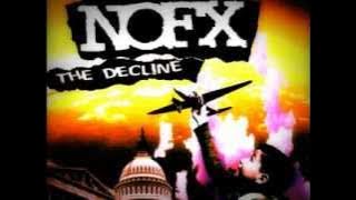 NoFx - The Decline   Lyrics