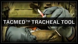 TacMed™ Tracheal Tool