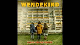 FiNCH, Marteria, Silbermond - WENDEKiND (Marc Stone Extended Mix)