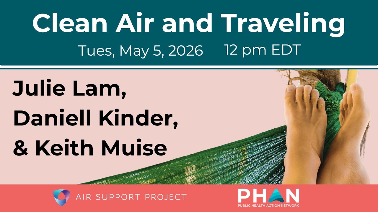 PHAN & ASP Present: Clean Air and Traveling