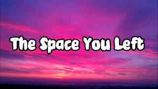 The Space You Left - Noira Midnight (Lyrics) 🎧 | Emotional Pop Song 2026