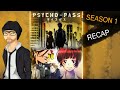 Psycho Pass: Season 1 (Full Recap Of All Episodes)