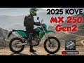 2025 Kove MX 250 Gen2 – The Ultimate 250cc Dirt Bike! #bike #adventure #dirtbike #offroad #kove