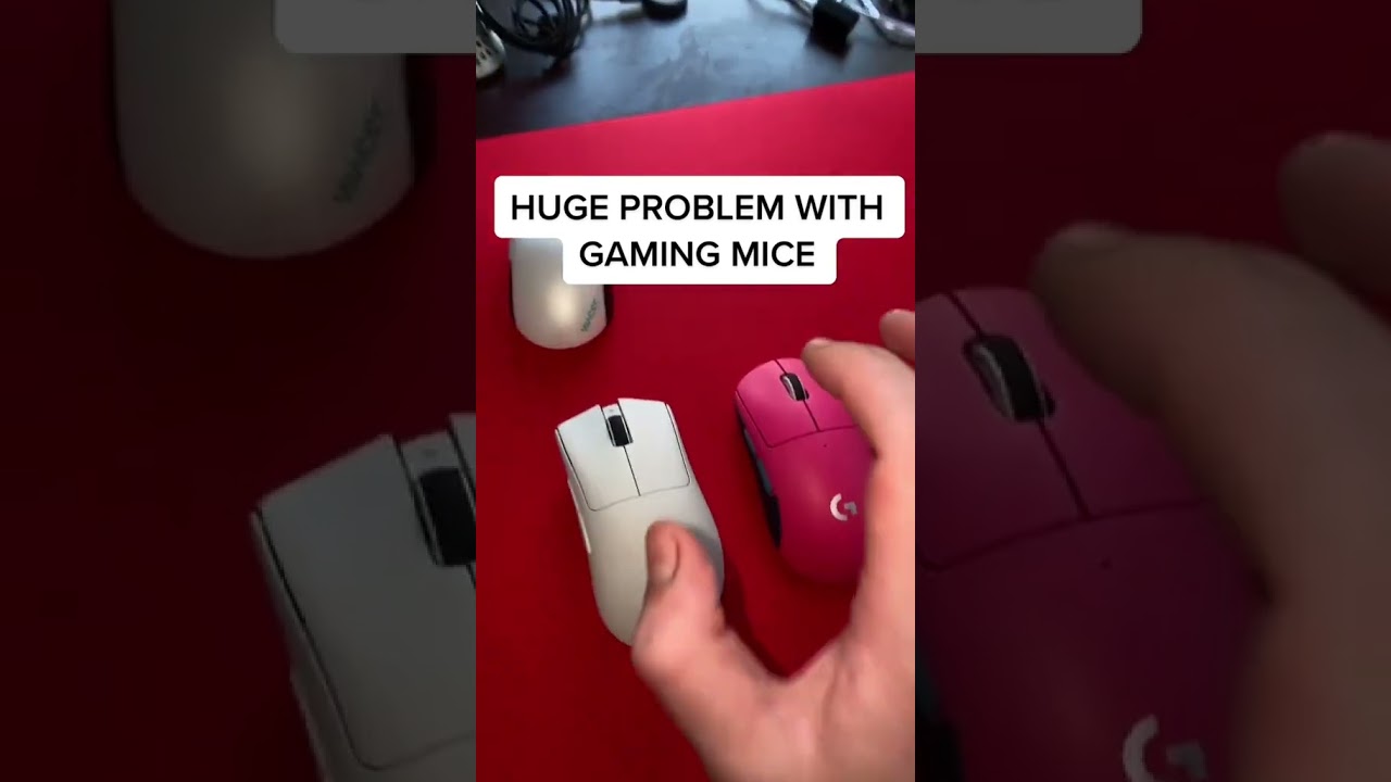 THE BIGGEST PROBLEM WITH GAMING MICE