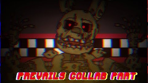 (FNAF/DC2/SFM) Prevails - Collab Part for @DC2DinoTrap