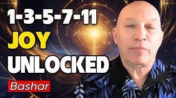 Bashar Reveals The "1-3-5-7-11 Formula" to Navigate The Eye of the Needle (Full Transmission)