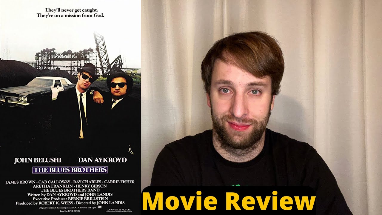 The Blues Brothers Movie Review YouTube