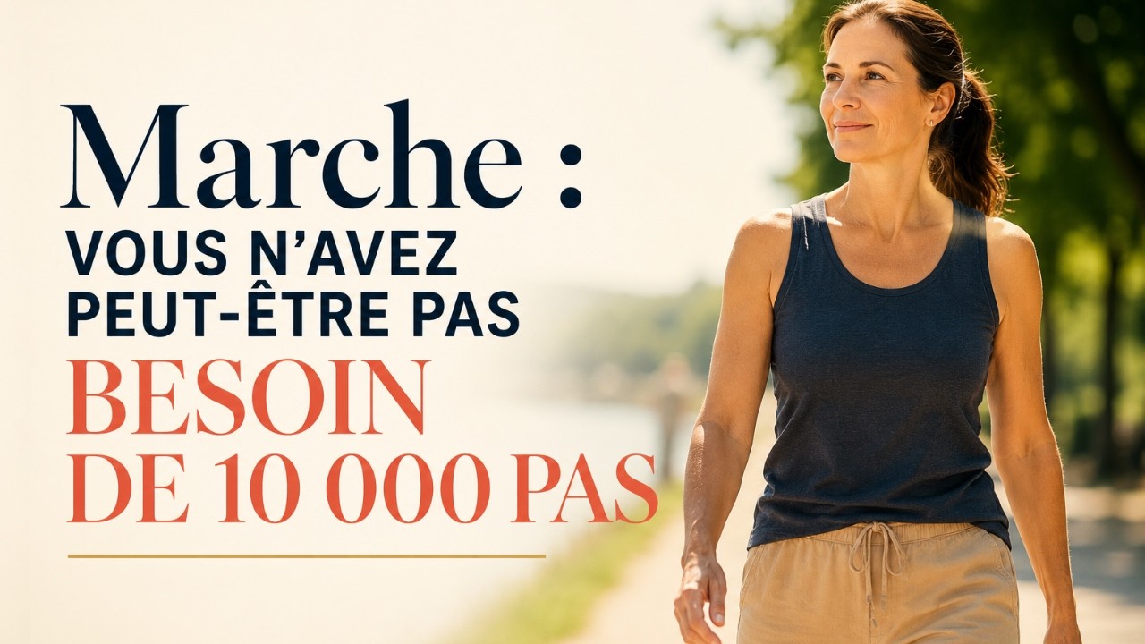 Vous n’avez peut être pas besoin de 10 000 pas