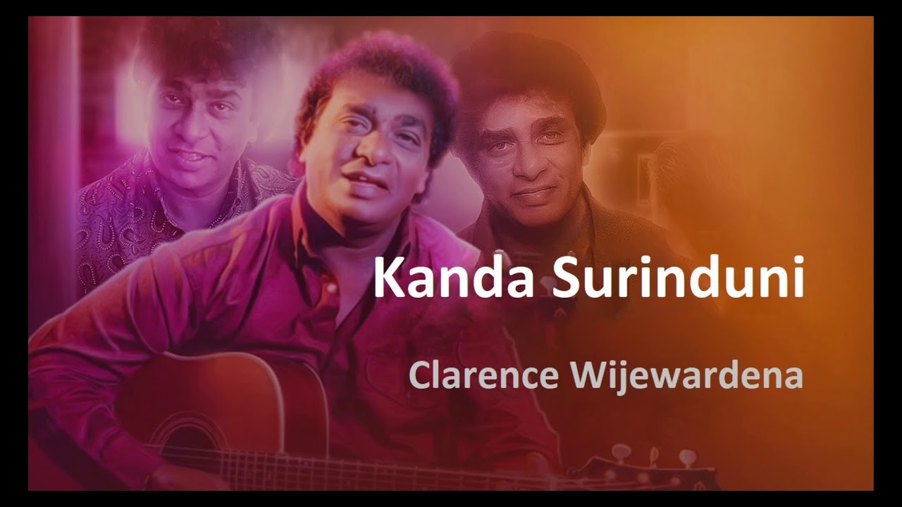 Kanda Surinduni   Clarence Wijewardena