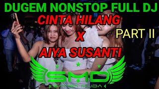 DJ CINTA HILANG X AIYA SUSANTI !! OT SMD SATRIA MUDA LIVE DESA BELATUNG KEC. TULUNG SELAPAN OKI