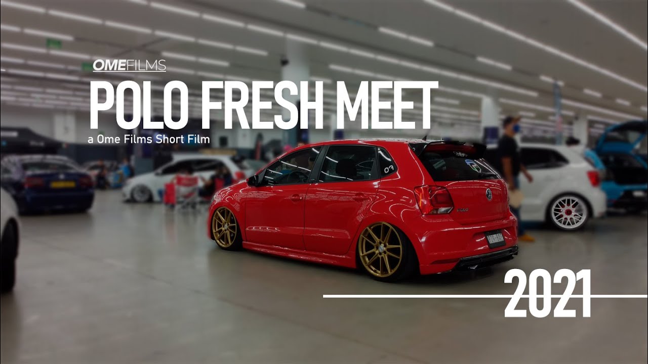 POLO FRESH MEET 2021 | OME Films