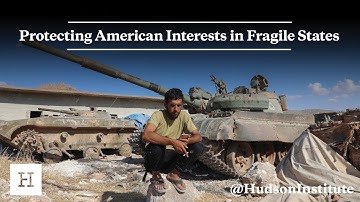 Protecting American Interests in Fragile States