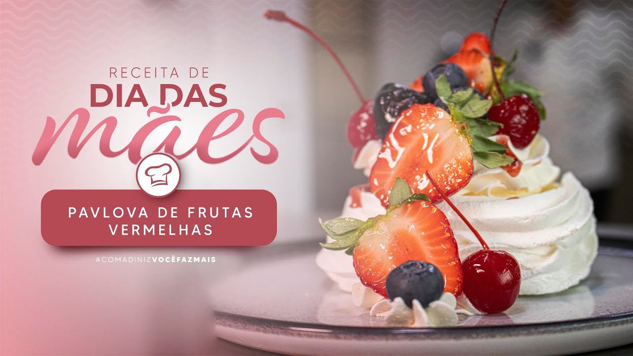 Dia das Mães 2025 | Receita de Pavlova